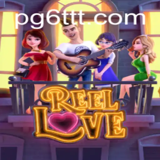 ReelLove: Descubra o Universo Emocionante do Novo Jogo de Slots